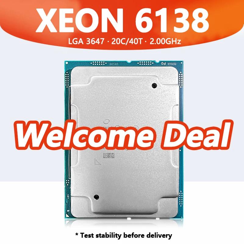 C621   6138 CPU   6138 μ, 20 ھ, 40 , 2.0GHz, 27.5MB, 125W, DDR4 , LGA 3647,  